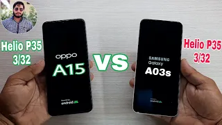 Samsung Galaxy A03s vs Oppo A15 Speed Test Comparison?