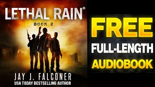 Lethal Rain Book 2: Part 3 (Chapters 24 - 38) Free Full Length Audiobook