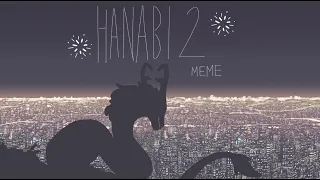 Hanabi 2 Meme (Flipaclip)