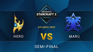 SC2 - herO vs. Maru - DreamHack SC2 Masters: Atlanta 2022 - Semi-final