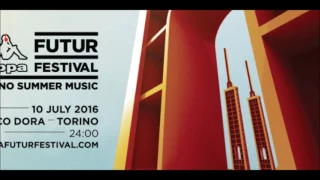 Sam Paganini – Live @ Kappa Futur Festival (Torino, Italy) – 09-JUL-2016