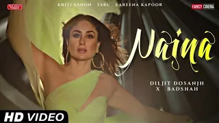 Naina | Crew | Diljit Dosanjh, Ft. Badshah | Tabu, Kareena Kapoor, Kriti Sanon |Trending Lo-Fi Boys