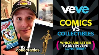 Veve COMICS vs COLLECTIBLES. Which are Better Long Term?