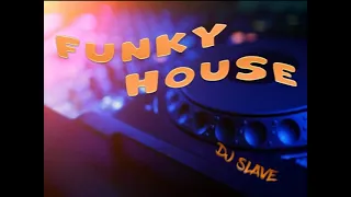 FUNKY DISCO HOUSE ★ FUNKY HOUSE ★ SESSION 473 ★ MASTERMIX #DJSLAVE