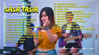 FULL ALBUM COVER TERBARU 2023 - SASA TASIA FT. 3 LELAKI TAMPAN