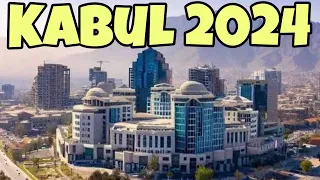 4K Kabul 2024 - New Face of Kabul Afghanistan 2024