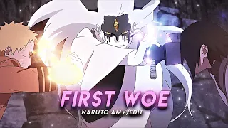 First Woe I Naruto [AMV/Edit]