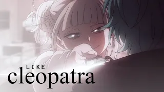 like cleopatra [bnha girls amv]