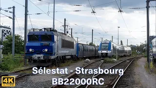 [CABRIDE 4K] Sélestat - Strasbourg-Ville - Strasbourg Sainte-Hélène en BB22200RC