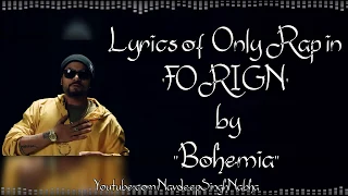 BOHEMIA - HD Lyrics of Only Rap in 'Foreign' By "Bohemia" ft. 3AM Sukhi, J.Hind