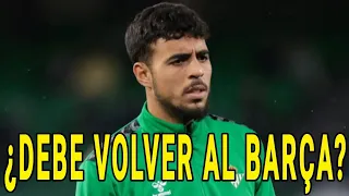 ANALIZANDO LA TEMPORADA DE CHADI RIAD EN EL BETIS ¿DEBE VOLVER AL BARÇA?