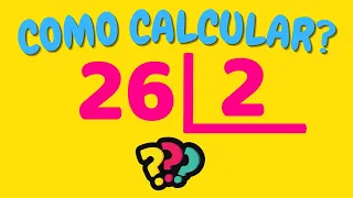 COMO CALCULAR 26 DIVIDIDO POR 2?| Dividir 26 por 2