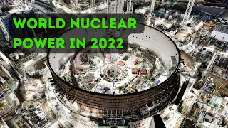 World nuclear power in 2022