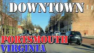 Portsmouth - Virginia - 4K Downtown Drive