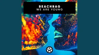 We Are Young