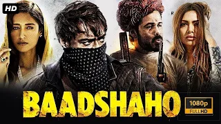 Baadshaho Full Movie | Ajay Devgan | Emraan Hashmi | Vidyut Jammwal badshaho movie |Review & Facts