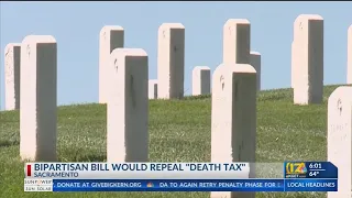 Bipartisan bill aims to repeal California's death tax