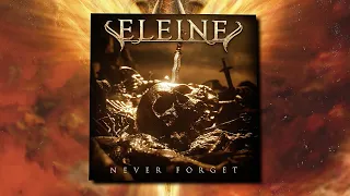 ELEINE - Never Forget (VISUALIZER VIDEO)