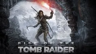 Rise of the Tomb Raider ► прохождение часть 1#.. Без комментариев.