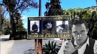 JOHNNY CASH House & Haunts | CASITAS SPRINGS