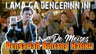 Dengarlah Bintang Hatiku - De Meises (Live Ngamen) Mubai Official