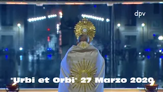Papa Francesco in Vaticano: Preghiera e benedizione Urbi et Orbi-27 Marzo 2020-Emergenza Covid-19 ᴴᴰ