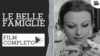 Le belle famiglie | Commedia | Film completo in italiano