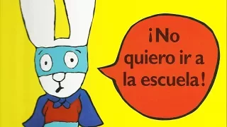 No quiero ir a la escuela - Cuentos de educación infantil