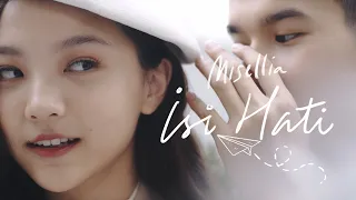Isi Hati - Misellia (Official Music Video)