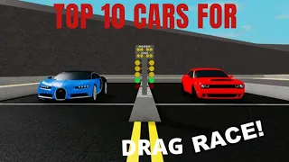 Top 10 Cars for Drag Race!|| Car Dealership Tycoon(CDT) #foxzie #cardealershiptycoon #roblox