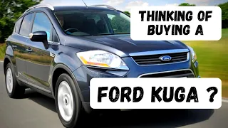 Thinking Of Buying A Ford Kuga ?