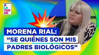 MORENA RIAL habló sobre sus padres biológicos