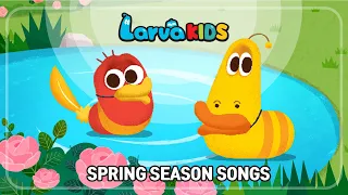 ★SPRING SEASON SONGS★ | Spring has come | Larva KIDS | kids dance song | compilation | 10min