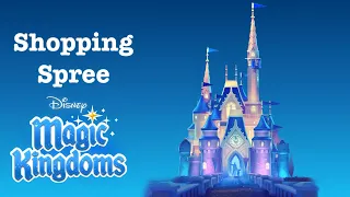 Shopping Spree | Disney Magic Kingdoms