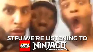 Stfu I’m listening to Weekend Whip (Ninjago 10 year anniversary)