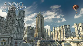 Anno 1800 HIGH LIFE - SKYLINE TOWER MONUMENT || NEW DLC City Builder Strategy || Part 09