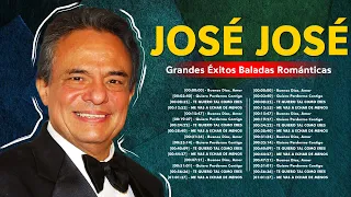 Jose Jose 80s 90s Grandes Exitos Baladas Romanticas Exitos