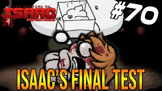 ISAAC'S FINAL TEST - The Binding Of Isaac: Repentance #70