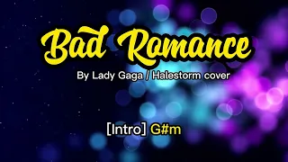 Bad Romance (by Lady Gaga / a Halestorm cover) lyrics and chords