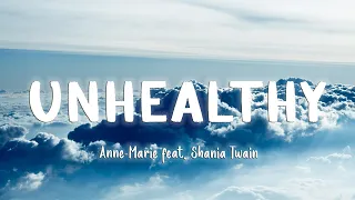 UNHEALTHY - Anne Marie & Shania Twain [Lyrics/Vietsub]