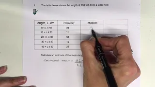 Estimate the mean from a grouped frequency table