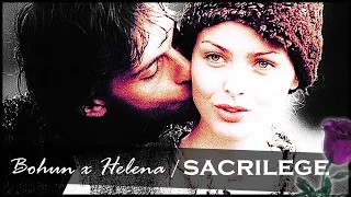 Bohun + Helena // Sacrilege {{HD}}