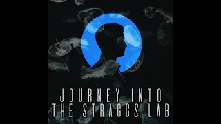In the Lab with Straggs - Episode 2 | House/Tech Mix