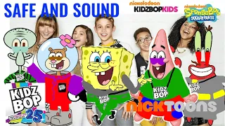 KIDZ BOP Kids & KIDZ BOP SpongeBob - Safe And Sound (KIDZ BOP 25)