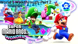 Super Mario Wonder Walkthrough! World 1: Part 2