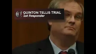 QUINTON TELLIS TRIAL - 1st Responder (2017)