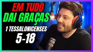 DANILO GENTILI - EM TUDO DAI GRAÇAS 1 TESSALONICENSES 5-18 | CORTES DO YOUTUBE