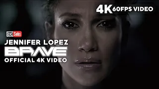 Jennifer Lopez - Brave (Official 4K 60FPS Video)