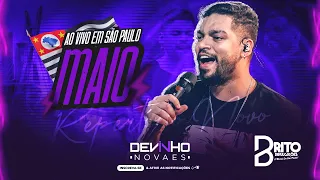 DEVINHO NOVAES - Repertório Novo Maio | Ao Vivo Em São Paulo