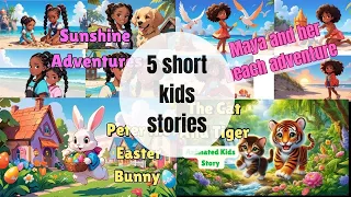 Kids story remixes/5 short kids' stories/a heartwarming tale for children of all ages